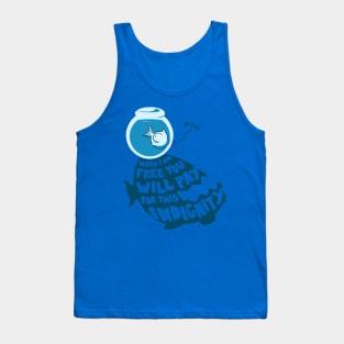 When I Am Free You Will Pay For This Indignity Tank Top